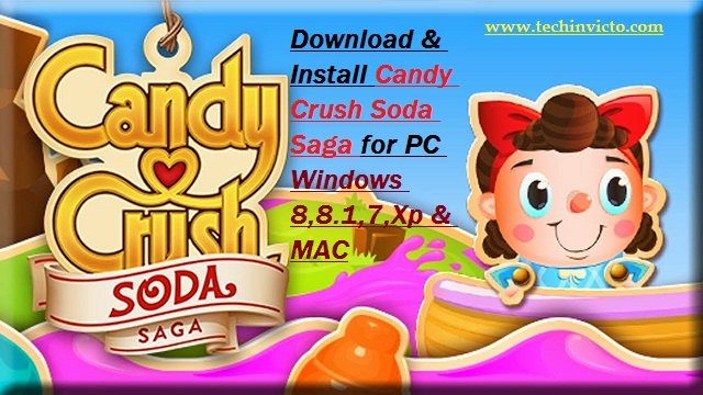 Download &amp; Install Candy Crush Soda Saga game for PC Windows 8/8.1/7 ...