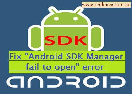 Fix "Android SDK Manager fail to open" error in Android Development Tools Bundle - featured image