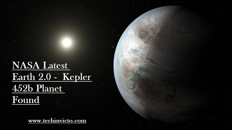 NASA Latest Earth 2.0 Kepler 452b