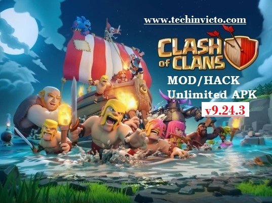 Clash of Clans 9.24.3 Unlimited Mod Hack APK 2017 update - Featured Image