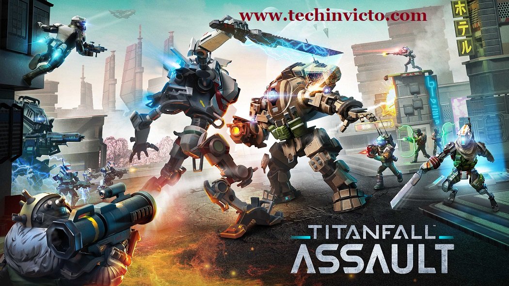 Download & Install Titanfall Assault for Windows 7,8,8.1,10 & Mac PC - featured image