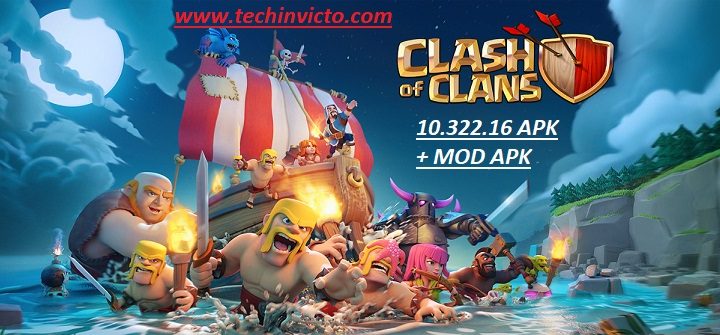 CLASH OF CLANS 10.322.16 APK + MOD APK - featured image
