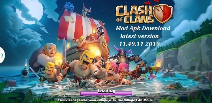 Clash of Clans Mod Apk Download latest version 11.49.11 2019 - fatured image