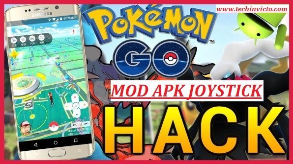 Download Pokemon Go Mod Apk Joystick Hack Android  Techinvicto