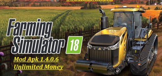 Farming Simulator 18 Mod Apk 1.4.0.6 Unlimited Money - featured image