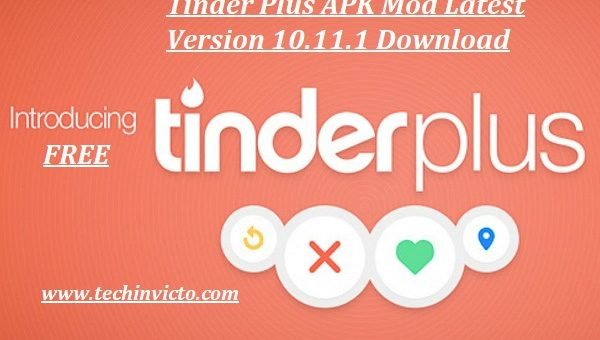 Tinder Plus APK Mod Latest Version 10.11.1 - featured images