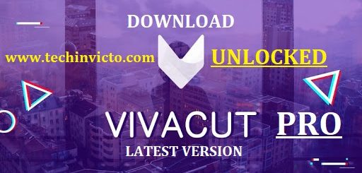VivaCut – PRO Video Editor v1.3.4 Mod Apk Unlocked - FEATURED IMAGE