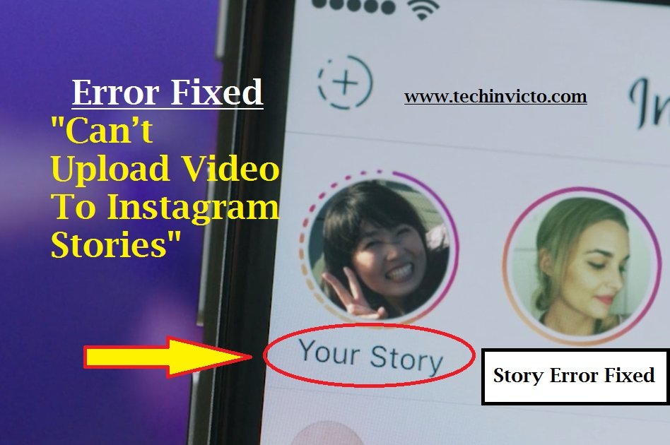 Fix Can’t Upload Video To Instagram Stories Error - 02